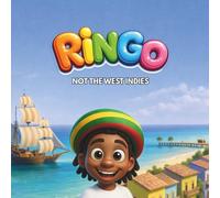 RINGO: NOT THE WEST INDIES