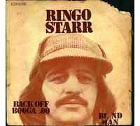 Ringo Starr - Back off Boogaloo / Blind Man