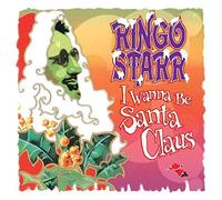 Ringo Starr - I Wanna Be Santa Claus [Vinyl]