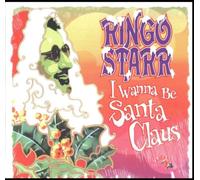 Ringo Starr I Wanna Be Santa Claus (Vinyl)