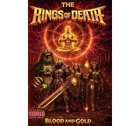RINGS OF DEATH: BLOOD AND GOLD