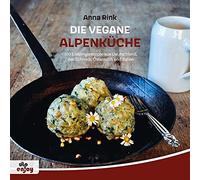 Rink, A Vegane Alpenkuche - (German Import) Book NEUF
