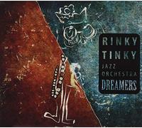 Rinky Tinky Jazz Orchestra - Dreamers [Import]
