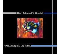 Rino Adamo Fiii Quartet - Variazioni Su Un Tema [Import]