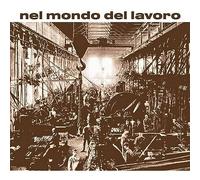 Rino De Filippi Nel Mondo Del Lavoro (Vinyl) 12" Album