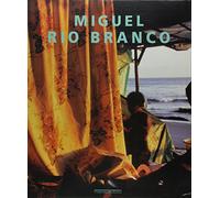 Rio Branco, Miguel - Miguel Rio Branco [Import]