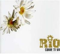 Rio - Come Ti Va [Import]