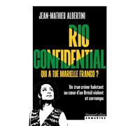 Rio Confidential - Jean-Matthieu Albertini - Harpercollins - broché - Récit
