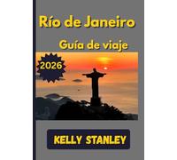 Río de Janeiro Guía de viaje 2026: Tu compañero esencial para explorar playas, festivales y joyas ocultas en Río de Janeiro