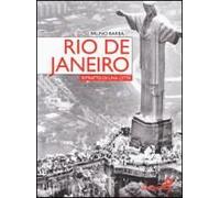 Rio De Janeiro. Ritratto Di Una Città