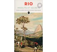 Rio insolite et secrète