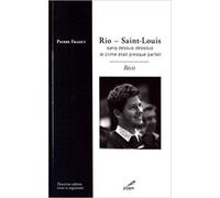 Rio Saint-Louis Sang dessus dessous - Pierre-Alexandre Fradet - Pippa - broché - Roman