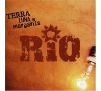 Rio - Terra Luna E Margarita [Import]