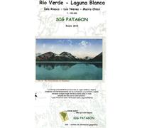Rio Verde-Laguna Blanca (édition espagnole) | SIG Patagon