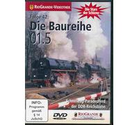 Riogrande - Die Baureihe 01.5