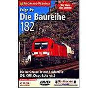 Riogrande - Die Baureihe 182