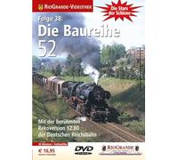 Riogrande - Die Baureihe 52
