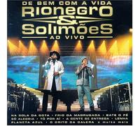 Rionegro & Solimoes - Ao Vivo