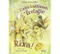 Rions ! : Contes traditionnels de bretagne