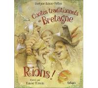 Rions !: Contes traditionnels de Bretagne