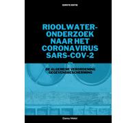 Rioolwateronderzoek Naar Het Coronavirus¿ Sars-Cov-2 En De Avg