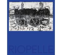 Riopelle: The Call of Northern Landscapes and Indigenous Cultures