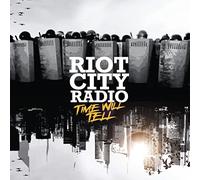 Riot City Radio - Time Will Tell Black/White Marbled Lp)