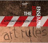 Riot Ensemble,the - Approaching Dutilleux-Zeitgen.Ensemblestücke