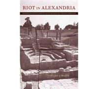 Riot In Alexandria Edward J Assistant Professor In The Department Of History Watts, Indiana University (Auteur)