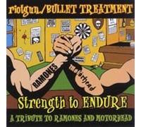 Riotgun - Strength Endure: Tribute to Motorhead & Ramones