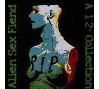 Alien Sex Fiend – R.I.P. : A 12" Singles Collections – CD