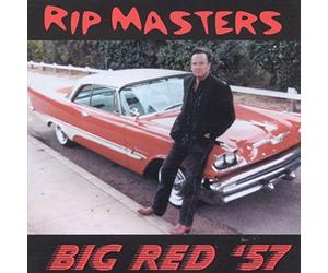 Rip Masters - Big Red 57