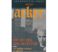 Rip-Off Red, Girl Detective and The Burning Bombing of America