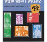 RIP RIG & PANIC - KNEE DEEP IN HITS