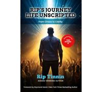 RIP’S Journey Life Unscripted: From Chaos to Clarity