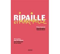 Ripaille et marmaille - Victor Coutard - Rouergue - relié - Guide