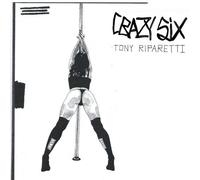Riparetti,Tony - Crazy Six (Original Soundtrack) [Vinyl Lp]