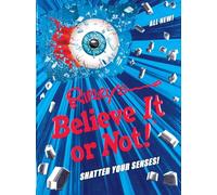 Ripley's Believe It Or Not! Shatter Your Senses! (Volume 14)