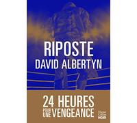 Riposte: 24 heures pour une vengeance