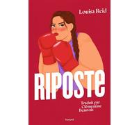 Riposte - Louisa Reid - Bayard Jeunesse - broché - Roman adolescent