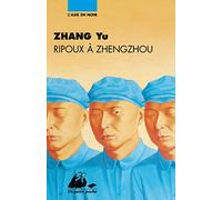 Ripoux à Zhengzhou