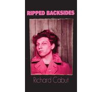 Ripped Backsides: Postcards From Beneath the Pavement