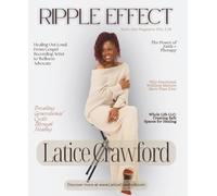 Ripple Effect Magazine: VOL 326 Latice Crawford