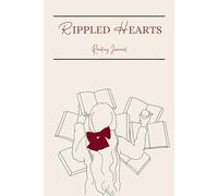 Rippled Hearts - Reading Journal Romance Edition: Reading tracker notebook - 100 review pages + romance-themed bingo + reading goals + this or that + book of the year…