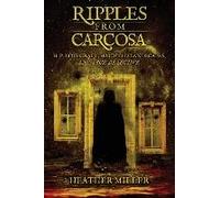Ripples From Carcosa
