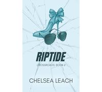 Riptide: Crossroads: Book 2