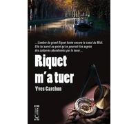 Riquet m'a tuer