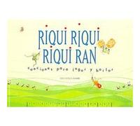 Riqui, Riqui, Riqui, Ran, Cilleccion Clave De Sol