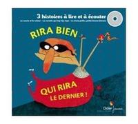 Rira bien qui rira le dernier Jihad Darwiche (Interprète), Coline Promeyrat (Interprète), Jean-Louis Le Craver (Interprète), Christian Voltz (Illustration), Cécile Hudrisier (Illustration), Delphine G