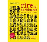 Rire de resistance tome 2 (Le) - Collectif - Beaux Arts Editions - broché - Anthologie